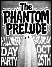 Load image into Gallery viewer, "The Phantom Prelude" | A Halloween Day Party