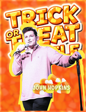 Load image into Gallery viewer, "Trick or Treat Yo' Self" | A Scary Good Comedy Show