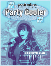 Load image into Gallery viewer, Cold Fusion Comedy: Party Cooler