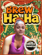 Load image into Gallery viewer, "Brew Ha-Ha" | Holiday Rockettes Edition