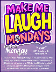 "Make Me Laugh Mondays." | Comedy Open Mic