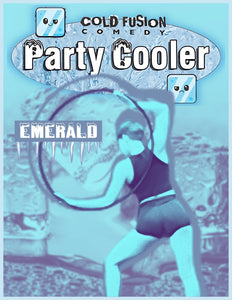Cold Fusion Comedy: Party Cooler