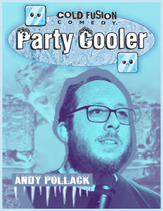 Cold Fusion Comedy: Party Cooler