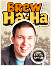 Load image into Gallery viewer, "Brew Ha Ha." | Comedy Over Coffee