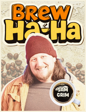 Load image into Gallery viewer, &quot;Brew Ha Ha&quot; | Comedy Over Coffee