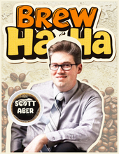 Load image into Gallery viewer, &quot;Brew Ha Ha&quot; | Comedy Over Coffee
