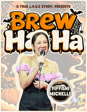 Load image into Gallery viewer, "Brew Ha Ha." | Comedy Over Coffee