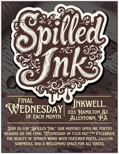 "Spilled Ink. | Open Mic Poetry Reading