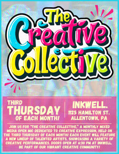 "The Creative Collective." | A Mixed Media Open Mic