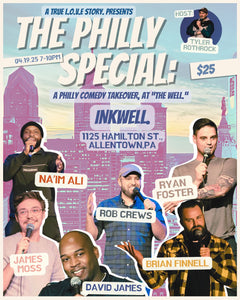 "The Philly Special." | A Philly Comedy Takeover, at "the well."