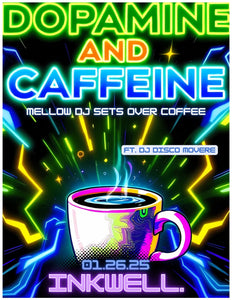 "Dopamine & Caffeine." | Mellow DJ Sets Over Coffee